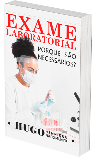 Ebook | EXAME LABORATORIAIS - PORQUE SÃO NECESSÁRIOS
